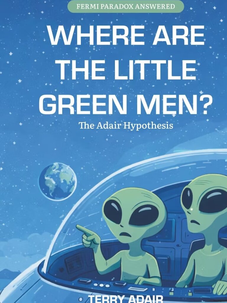 Where Are the Little Green Men book cover showing aliens and space theme Fermi Paradox book